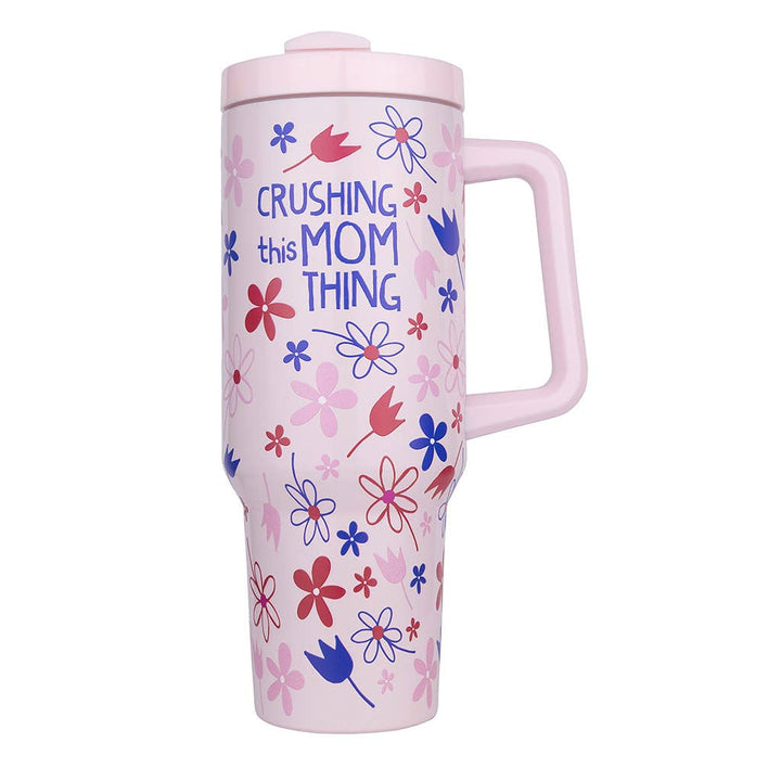 Crushing This Mom Thing 40oz Stainless Steel Handle Mug - HER Home Design Boutique