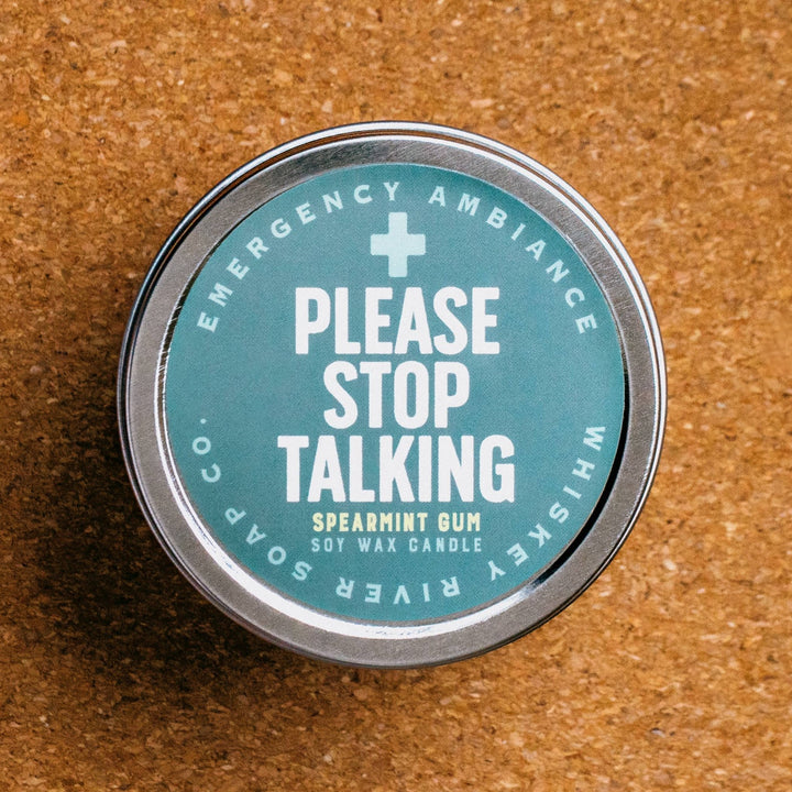 Please Stop Talking Emergency Ambiance Travel Tin | Funny Pe - HER Home Design Boutique